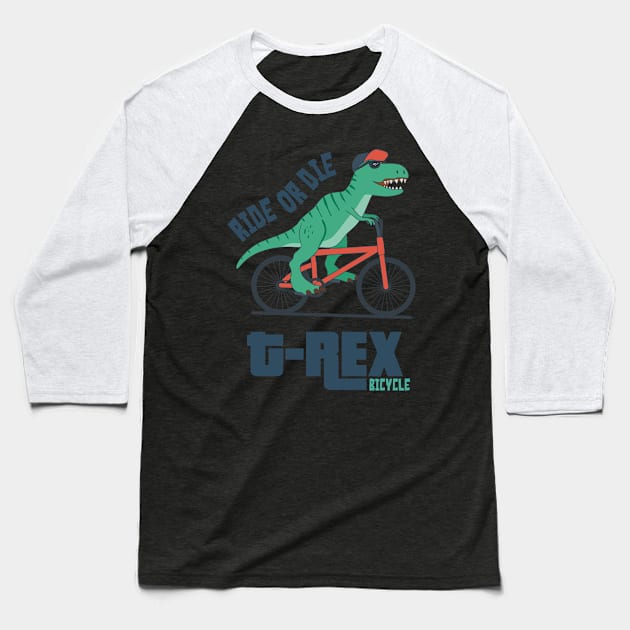 Ride or Die Baseball T-Shirt by Dark_Ink